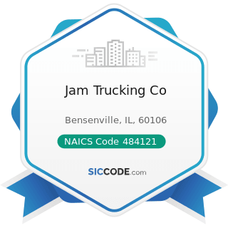 Jam Trucking Co - NAICS Code 484121 - General Freight Trucking, Long-Distance, Truckload