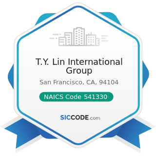 T.Y. Lin International Group - NAICS Code 541330 - Engineering Services