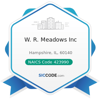 W. R. Meadows Inc - NAICS Code 423990 - Other Miscellaneous Durable Goods Merchant Wholesalers