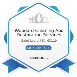 Woodard Cleaning And Restoration Services - SIC Code 1521 - General Contractors-Single-Family...