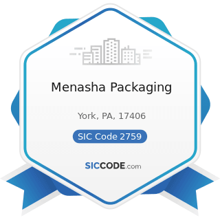 Menasha Packaging - SIC Code 2759 - Commercial Printing, Not Elsewhere Classified