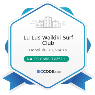Lu Lus Waikiki Surf Club - NAICS Code 722511 - Full-Service Restaurants