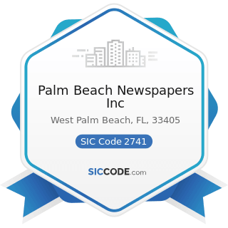 Palm Beach Newspapers Inc - SIC Code 2741 - Miscellaneous Publishing