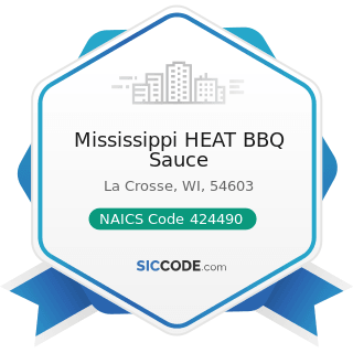 Mississippi HEAT BBQ Sauce - NAICS Code 424490 - Other Grocery and Related Products Merchant...