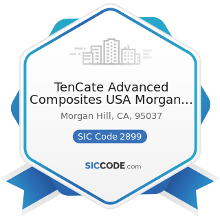 TenCate Advanced Composites USA Morgan Hill - SIC Code 2899 - Chemicals and Chemical...