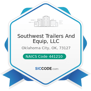 Southwest Trailers And Equip, LLC - NAICS Code 441210 - Recreational Vehicle Dealers