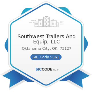 Southwest Trailers And Equip, LLC - SIC Code 5561 - Recreation Vehicle Dealers