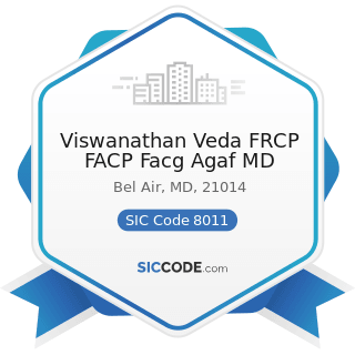 Viswanathan Veda FRCP FACP Facg Agaf MD - SIC Code 8011 - Offices and Clinics of Doctors of...