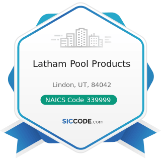 Latham Pool Products - NAICS Code 339999 - All Other Miscellaneous Manufacturing