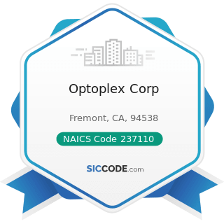 Optoplex Corp - NAICS Code 237110 - Water and Sewer Line and Related Structures Construction