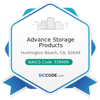 Advance Storage Products - NAICS Code 339999 - All Other Miscellaneous Manufacturing