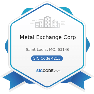 Metal Exchange Corp - SIC Code 4213 - Trucking, except Local