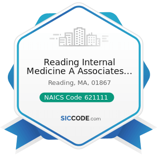 Reading Internal Medicine A Associates Inc - NAICS Code 621111 - Offices of Physicians (except...
