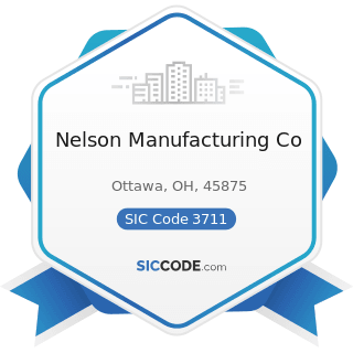 Nelson Manufacturing Co - SIC Code 3711 - Motor Vehicles and Passenger Car Bodies