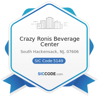 Crazy Ronis Beverage Center - SIC Code 5149 - Groceries and Related Products, Not Elsewhere...