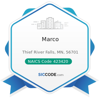 Marco - NAICS Code 423420 - Office Equipment Merchant Wholesalers