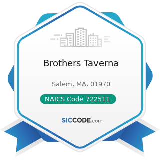 Brothers Taverna - NAICS Code 722511 - Full-Service Restaurants