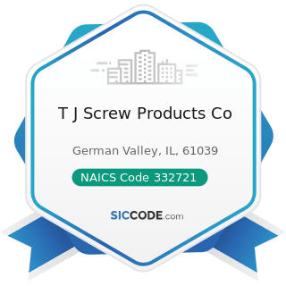 T J Screw Products Co - NAICS Code 332721 - Precision Turned Product Manufacturing