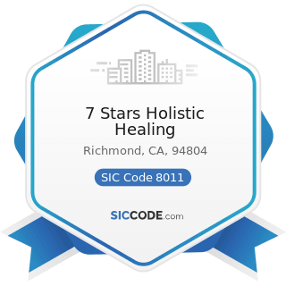 7 Stars Holistic Healing - SIC Code 8011 - Offices and Clinics of Doctors of Medicine