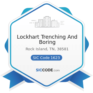 Lockhart Trenching And Boring - SIC Code 1623 - Water, Sewer, Pipeline, and Communications and...