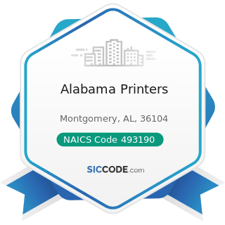 Alabama Printers - NAICS Code 493190 - Other Warehousing and Storage