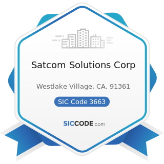 Satcom Solutions Corp - SIC Code 3663 - Radio and Television Broadcasting and Communications...