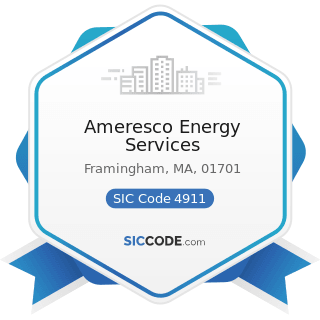 Ameresco Energy Services - SIC Code 4911 - Electric Services