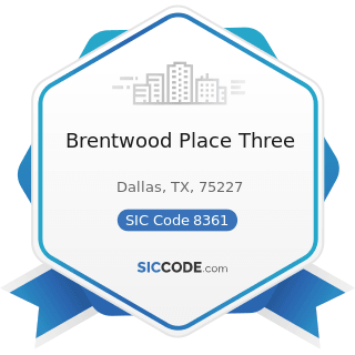 Brentwood Place Three - SIC Code 8361 - Residential Care