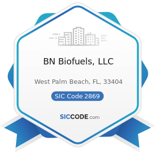 BN Biofuels, LLC - SIC Code 2869 - Industrial Organic Chemicals, Not Elsewhere Classified