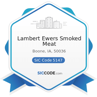 Lambert Ewers Smoked Meat - SIC Code 5147 - Meats and Meat Products