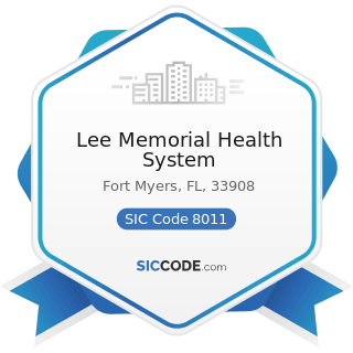 Lee Memorial Health System - SIC Code 8011 - Offices and Clinics of Doctors of Medicine