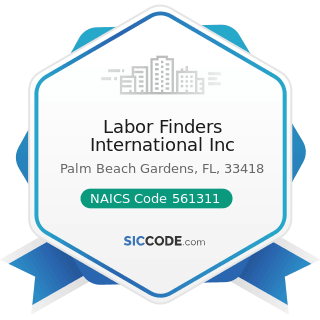 Labor Finders International Inc - NAICS Code 561311 - Employment Placement Agencies