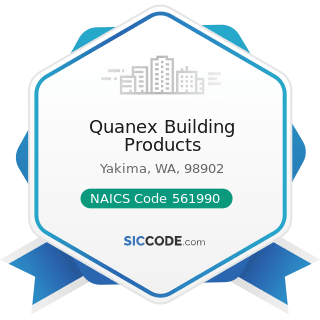 Quanex Building Products - NAICS Code 561990 - All Other Support Services