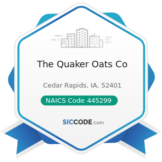 The Quaker Oats Co - NAICS Code 445299 - All Other Specialty Food Stores