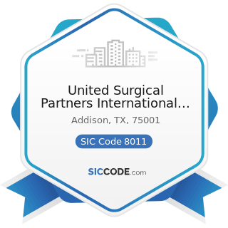 United Surgical Partners International Inc - SIC Code 8011 - Offices and Clinics of Doctors of...