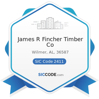 James R Fincher Timber Co - SIC Code 2411 - Logging