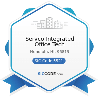 Servco Integrated Office Tech - SIC Code 5521 - Motor Vehicle Dealers (Used Only)