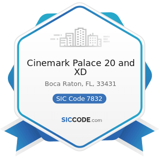 Cinemark Palace 20 and XD - SIC Code 7832 - Motion Picture Theaters, except Drive-In