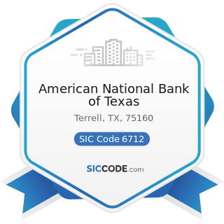 American National Bank of Texas - SIC Code 6712 - Offices of Bank Holding Companies