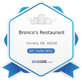 Bronco's Restaurant - SIC Code 5812 - Eating Places